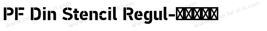 PF Din Stencil Regul字体转换